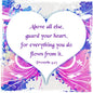 Above All Else Proverbs 12 x 12