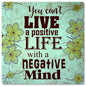 Live A Positive Life 12 x 12