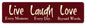 Live Laugh Love 20 X 5