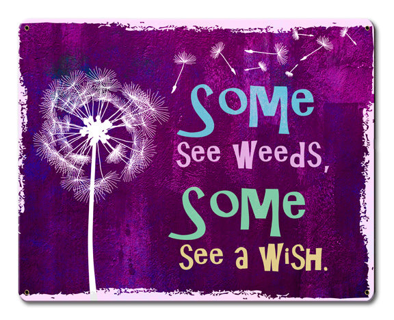 Some See Weeds 15 x 12