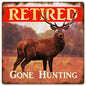Retired Gone Hunting 12 x 12