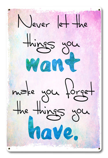 The Things You Want 12 x 18