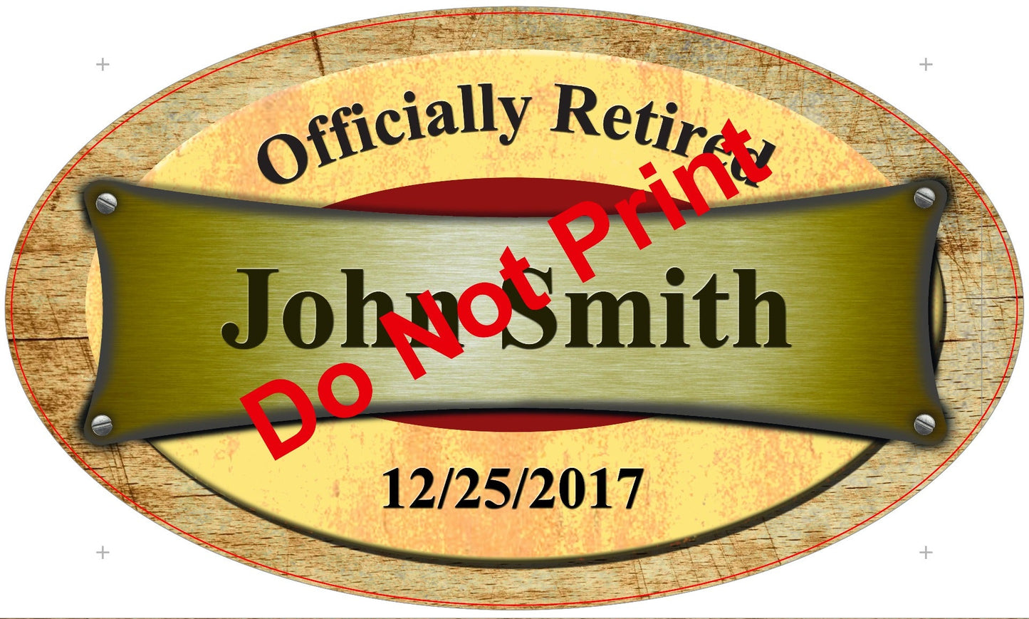 Retired Rustic Personalized 24 x 14