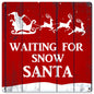 Waiting For Santa 12 x 12