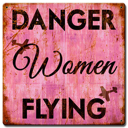 Danger Women Flying 12 x 12