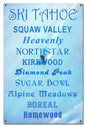 Ski Tahoe Resorts 16 x 24