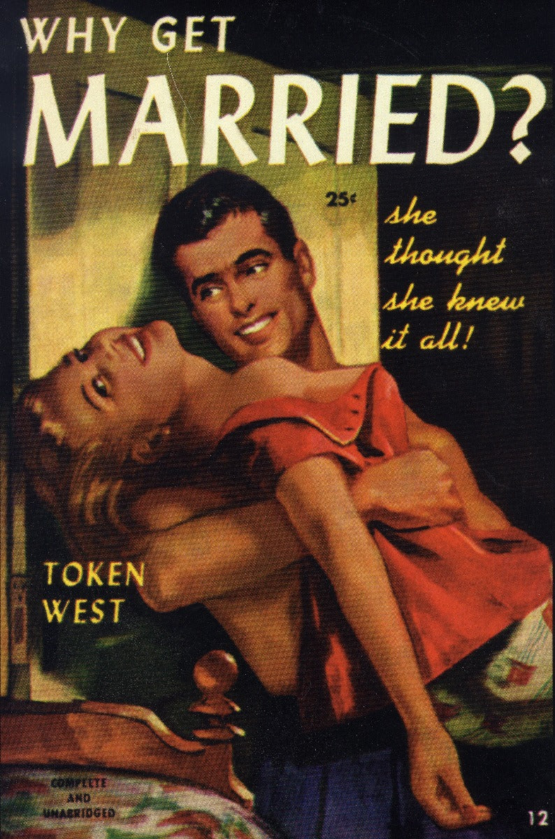 Why Get Married 12 X 18