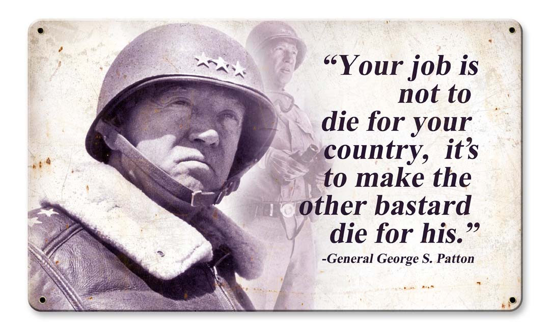 George Patton Quote 14 x 8