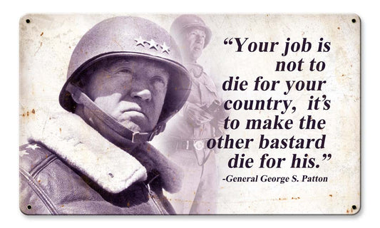 George Patton Quote 14 x 8