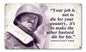 George Patton Quote 14 x 8