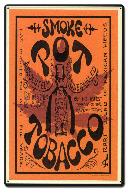 Smoke Pot Tobacco 16 x 24
