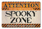 Spooky Zone Small 12 x 18