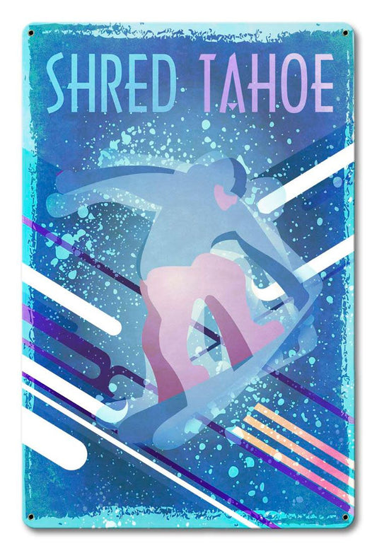 Shred Tahoe 12 x 18
