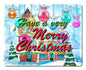 Have A Merry Christmas 15 x 12