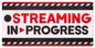 Streaming In Progress Red 24 X 12