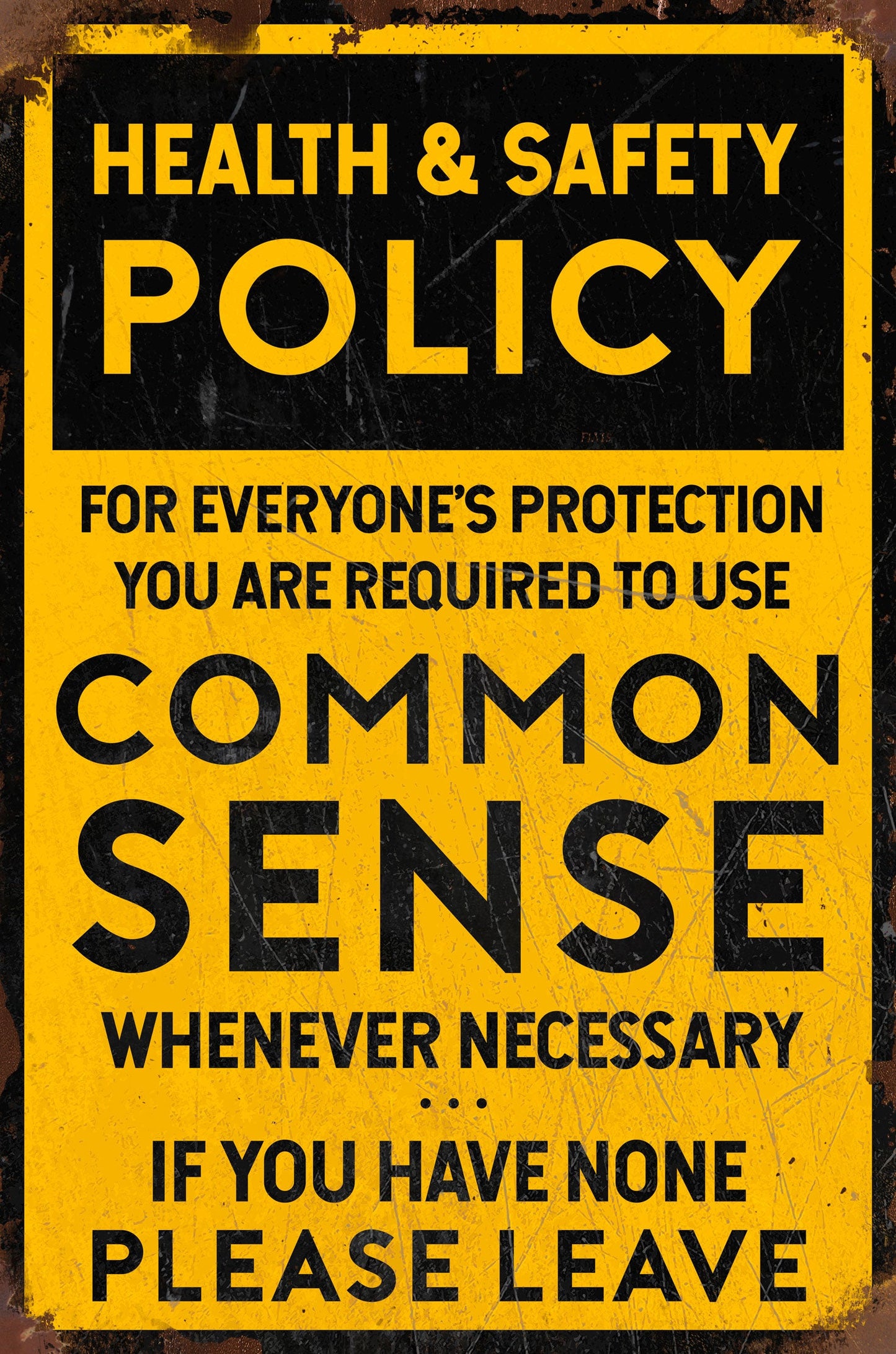 Common Sense Policy Grunge 12 x 18