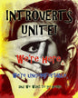 Introverts Unite 12 x 15
