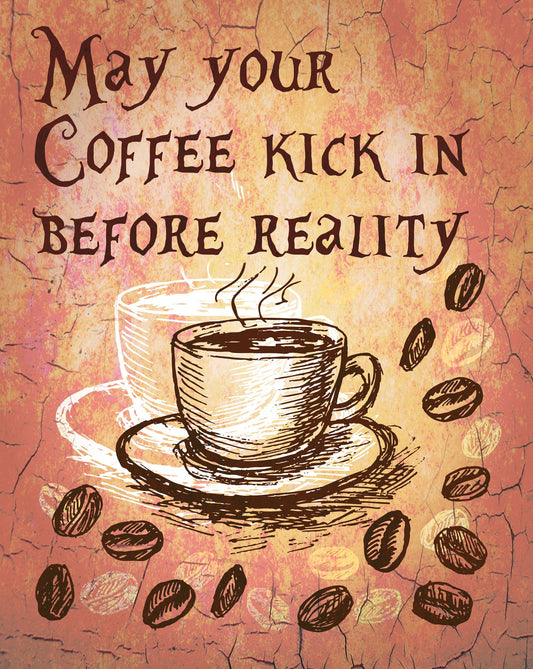 Coffee Kick In 12 x 15