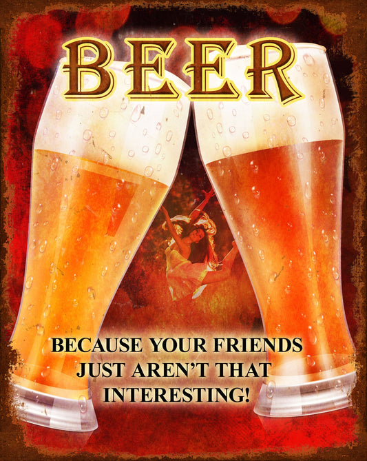Beer Interesting Friends 12 x 15