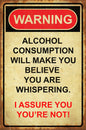 Warning Alcohol Consumption 12 x 18