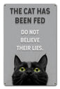 Cat Has Been Fed 12 x 18
