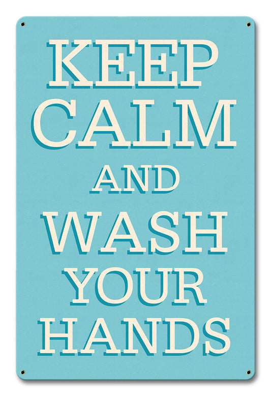 Keep Calm Wash Hands 12 x 18