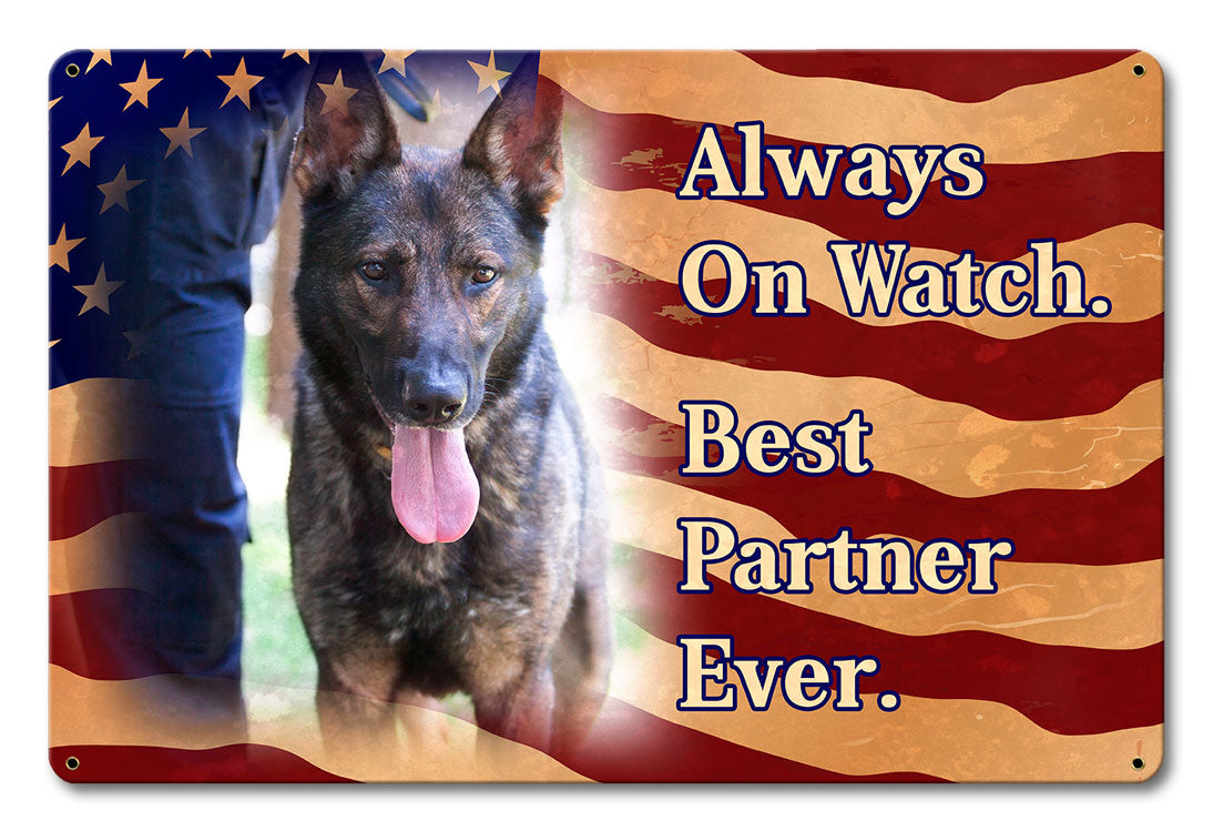 Always On Watch 18 x 12