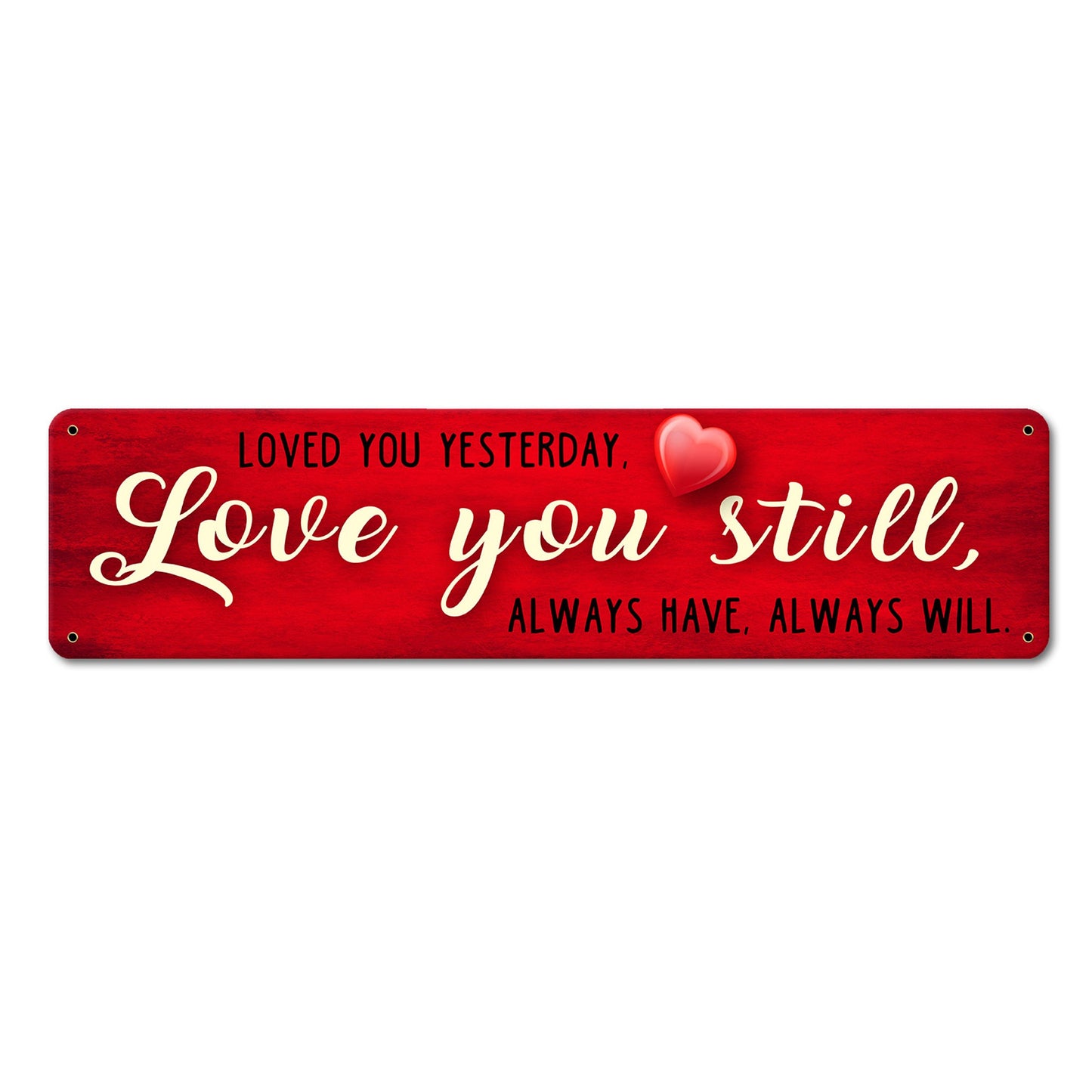 Love You Still 20 X 5 20 x 5