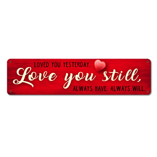 Love You Still 20 X 5 20 x 5