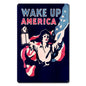 Wake Up America 12 x 18