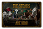 Steaks Are High 18 x 12