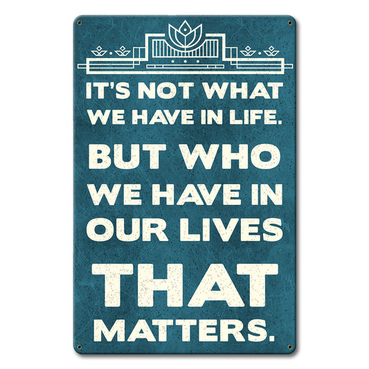 What We Have 12 x 18