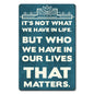 What We Have 12 x 18