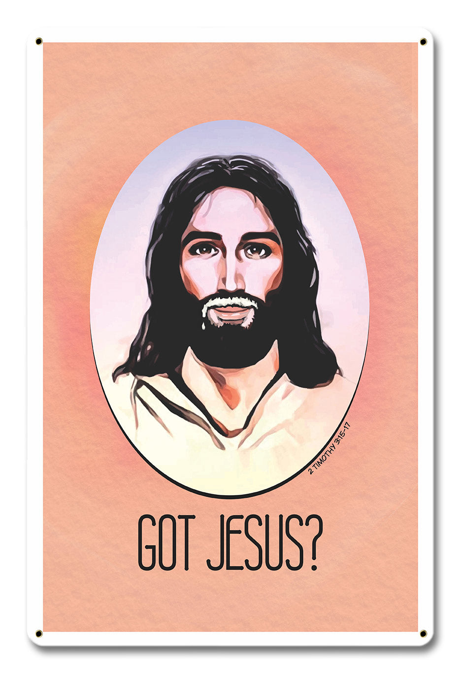 Got Jesus 12 x 18