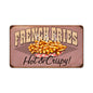 French Fries 14 x 8