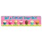 Cupcake Everyday 20 X 5