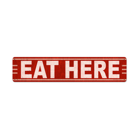 Eat Here 28 x 6