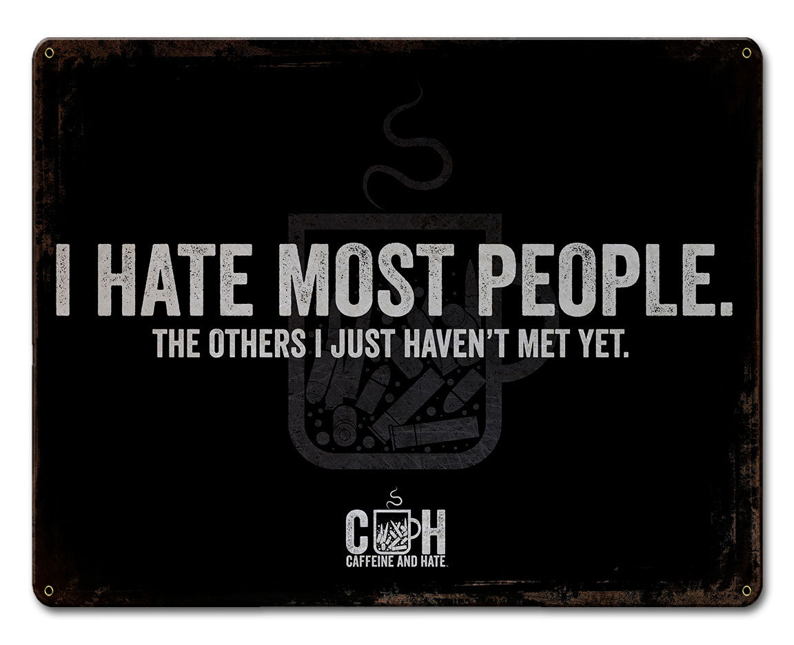 I Hate Most People 12 X 15