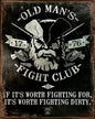 Old Man'S Fight Club 12 X 15