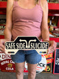 Safe Side Suicide Topper