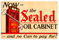 The Sealed Oil Cabinet 24 X 16