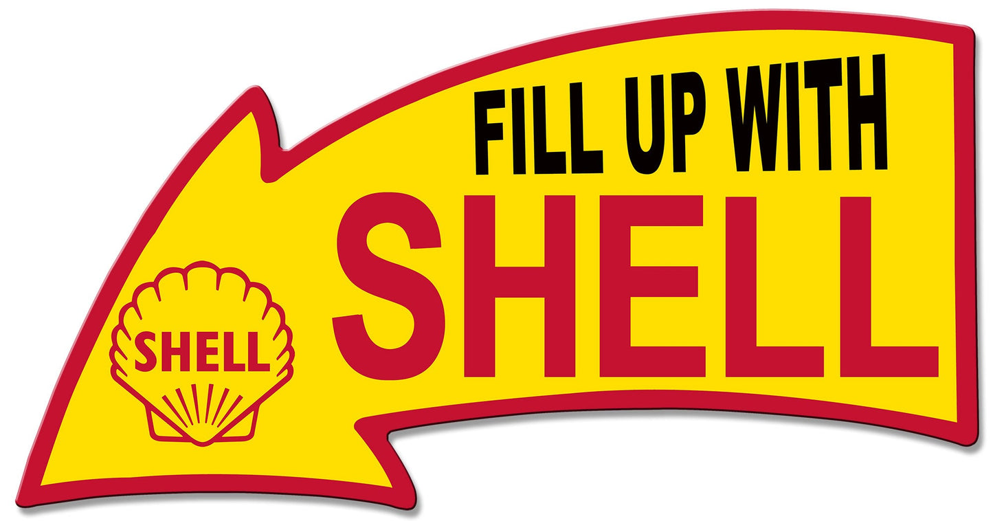 Fill Up With Shell Arrow 14 X 26