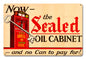 The Sealed Oil Cabinet 18 X 12
