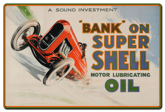Bank On Super Shell Motor Oil Vintage Style Metal Sign 36 X 24