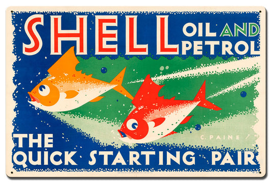 The Quick Starting Pair Shell Oil Fish Vintage Style Metal Sign 24 X 16