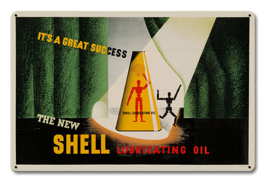 It'S Great Success New Shell Lubricating Oil Vintage Style Metal Sign 18 X 12