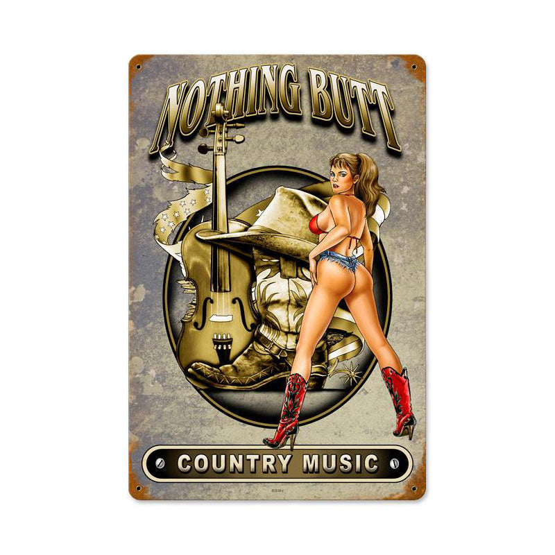 Nothing Butt Country 12 x 18