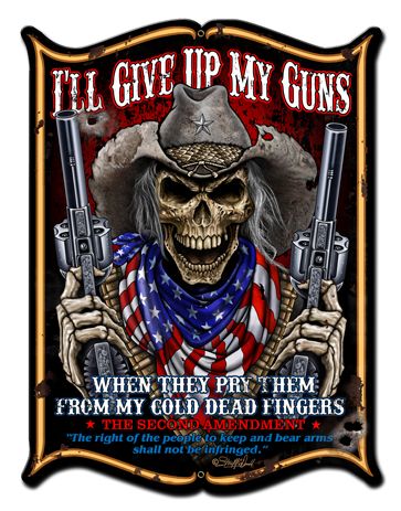 I'Ll Give Up My Guns 18 x 24