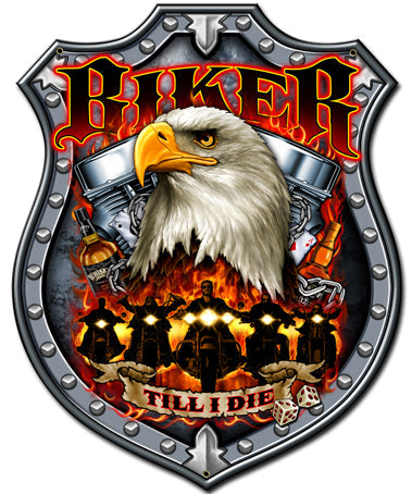Biker Till I Die Vintage Style Metal Sign 18 x 24
