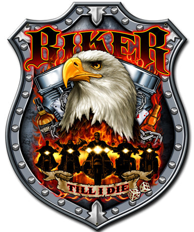 Biker Till I Die 14 x 18